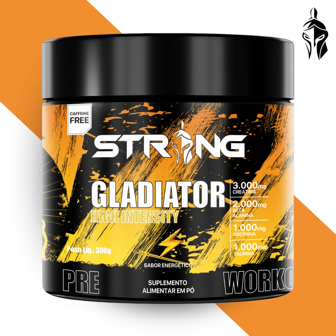 Gladiator Pré-Workout 300g - Pré-Treino Sem Cafeína - Strong